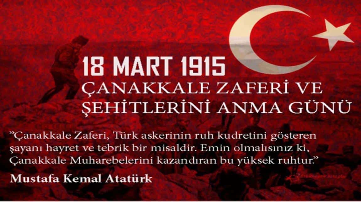 18 Mart Çanakkale Zaferi ve Şehitleri Anma Günü Törenimiz